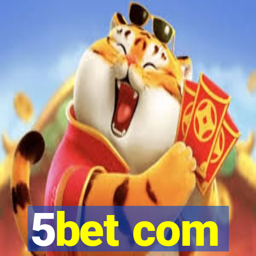 5bet com